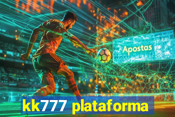 kk777 plataforma