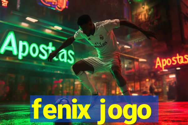 fenix jogo