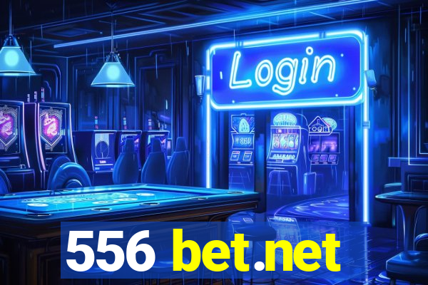 556 bet.net