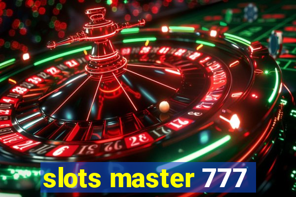 slots master 777