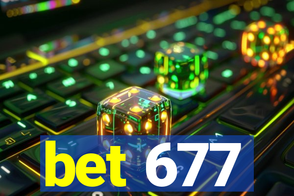 bet 677