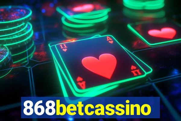 868betcassino