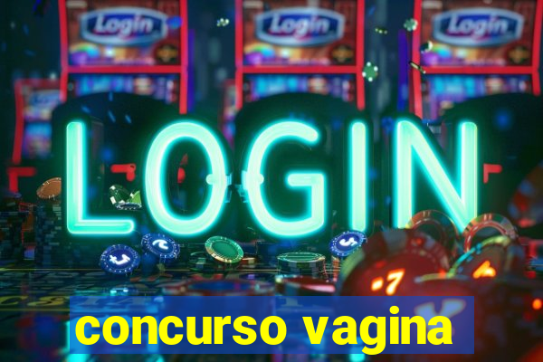 concurso vagina