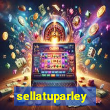 sellatuparley