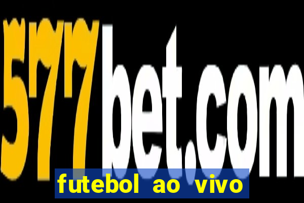 futebol ao vivo futemax app