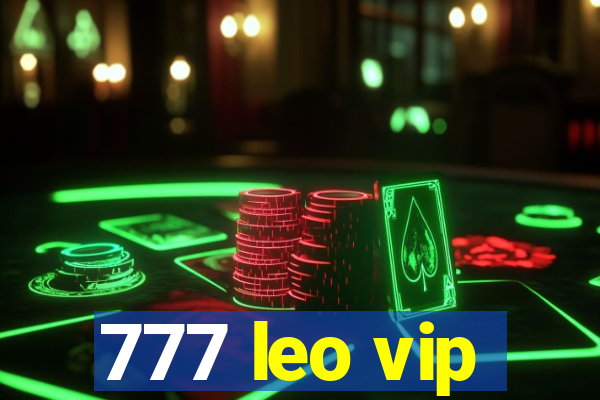 777 leo vip