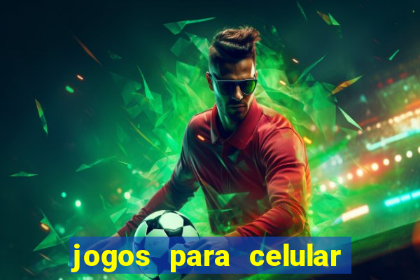 jogos para celular que ganha dinheiro