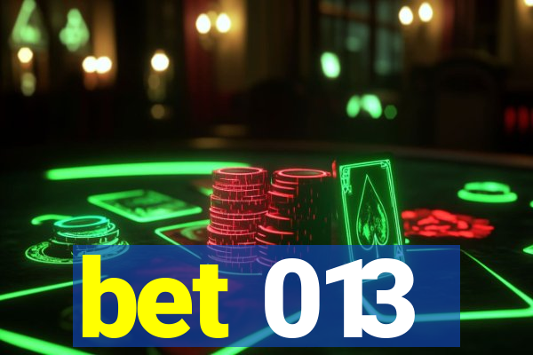 bet 013