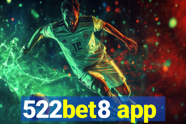 522bet8 app