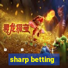 sharp betting