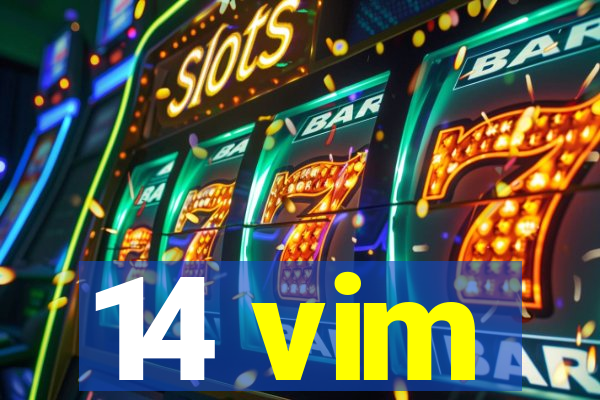 14 vim