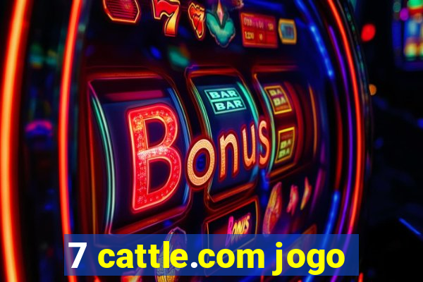 7 cattle.com jogo