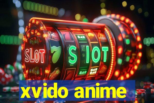 xvido anime