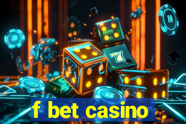 f bet casino