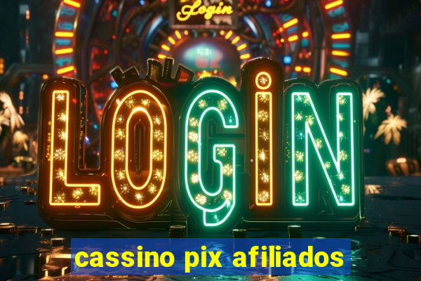 cassino pix afiliados