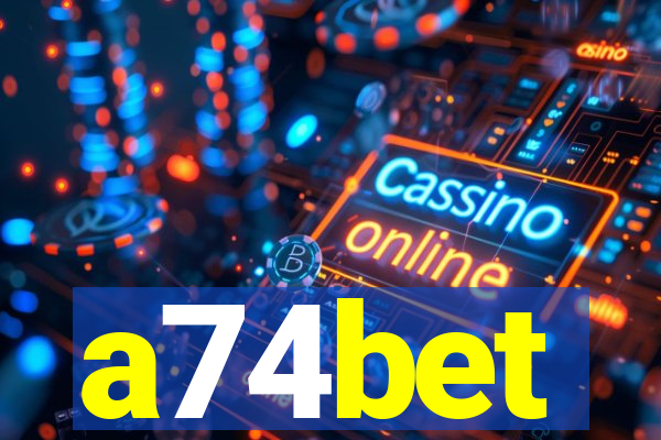 a74bet