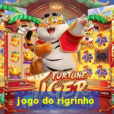 jogo do rigrinho