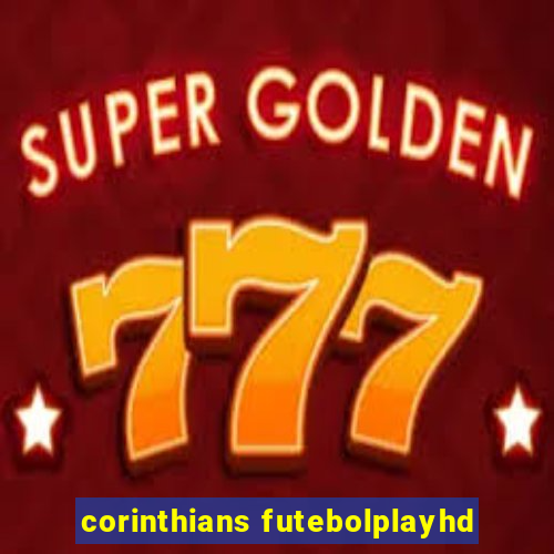 corinthians futebolplayhd