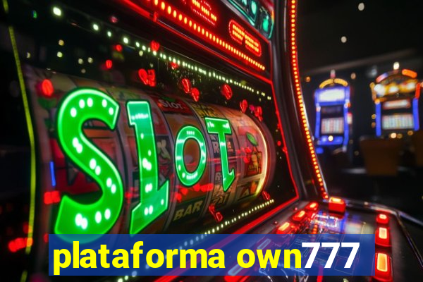 plataforma own777