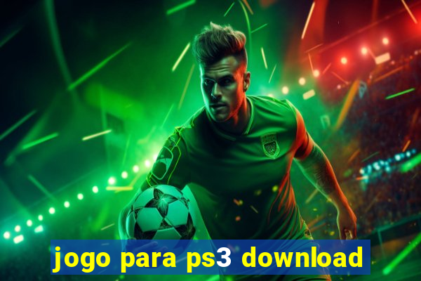 jogo para ps3 download