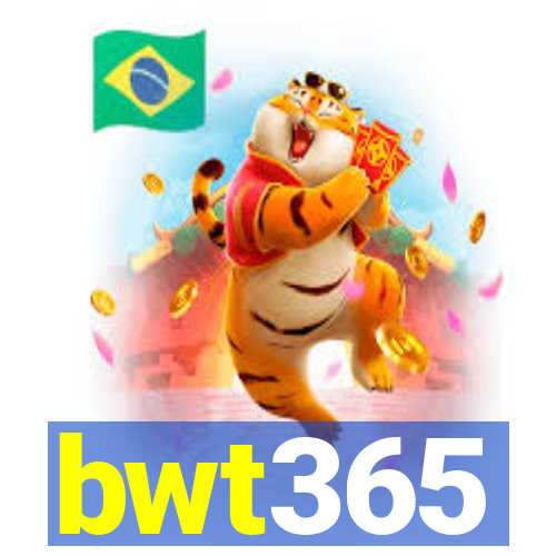 bwt365