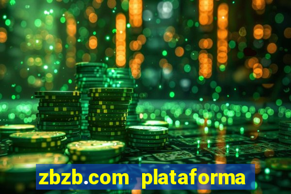 zbzb.com plataforma de jogos