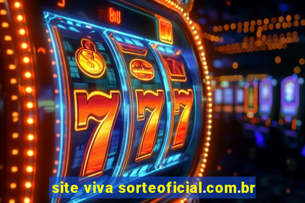 site viva sorteoficial.com.br