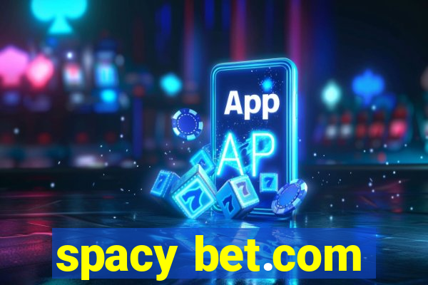 spacy bet.com