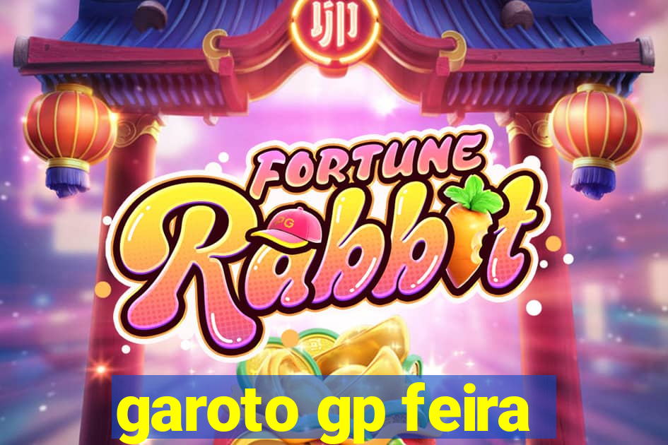 garoto gp feira