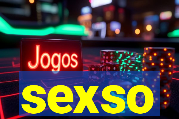 sexso