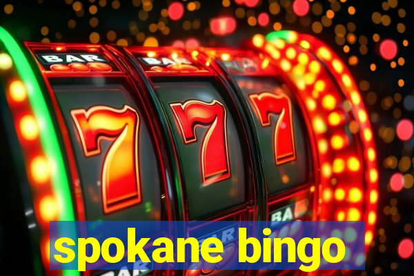 spokane bingo