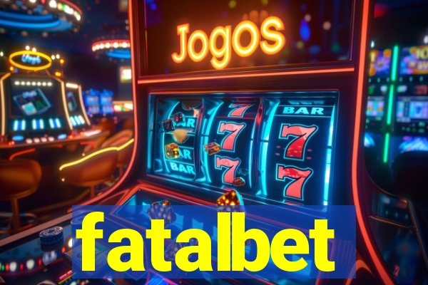 fatalbet