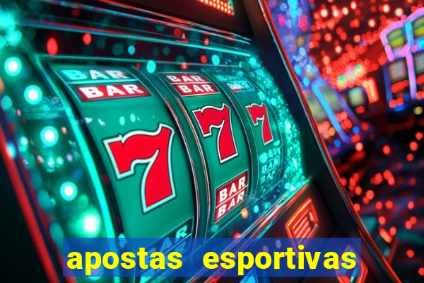 apostas esportivas no brasil