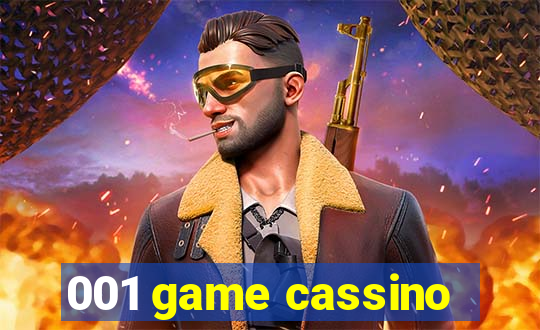 001 game cassino