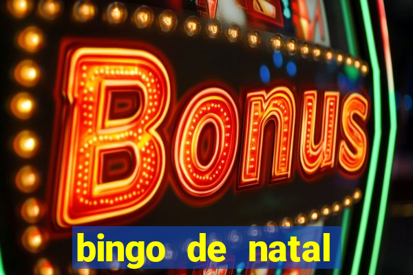 bingo de natal para imprimir gratis