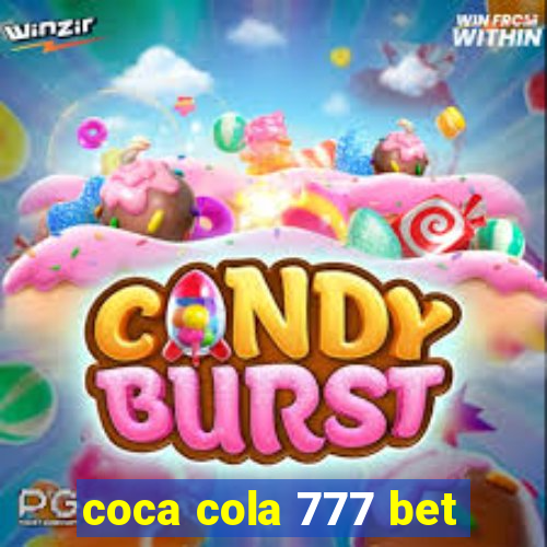 coca cola 777 bet