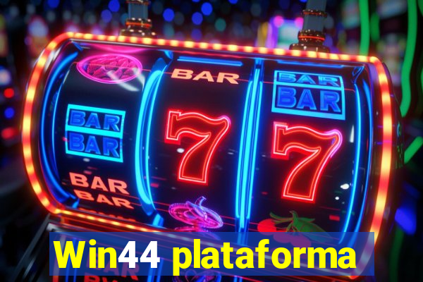 Win44 plataforma