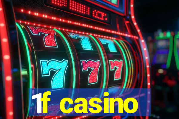 1f casino