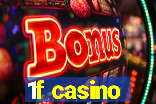 1f casino