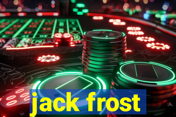 jack frost