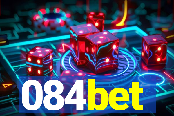 084bet