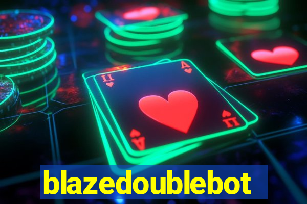 blazedoublebot