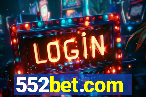 552bet.com