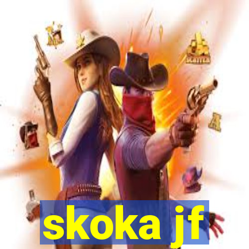 skoka jf