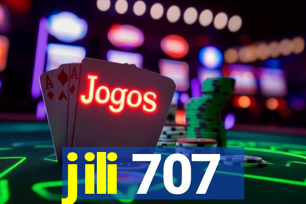 jili 707