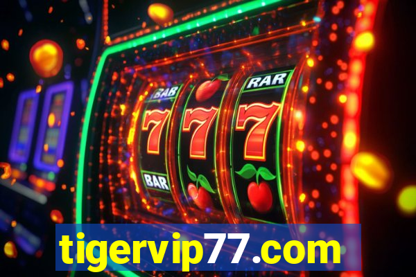 tigervip77.com