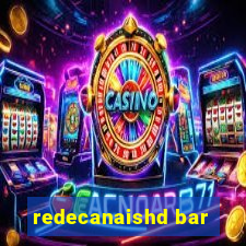 redecanaishd bar