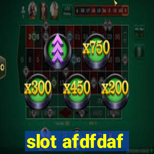 slot afdfdaf