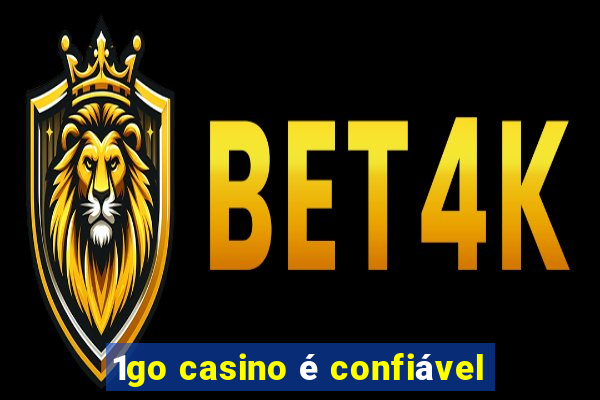 1go casino é confiável