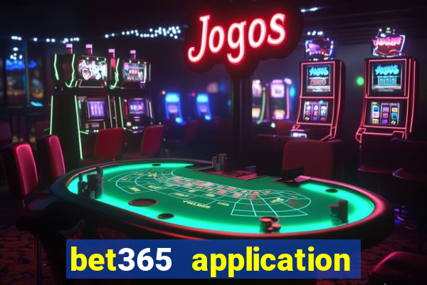 bet365 application for android